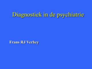 Diagnostiek in de psychiatrie