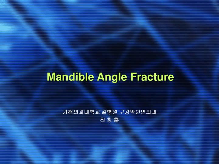 mandible angle fracture
