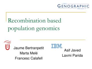 Recombination based population genomics