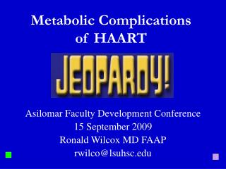 Metabolic Complications of HAART