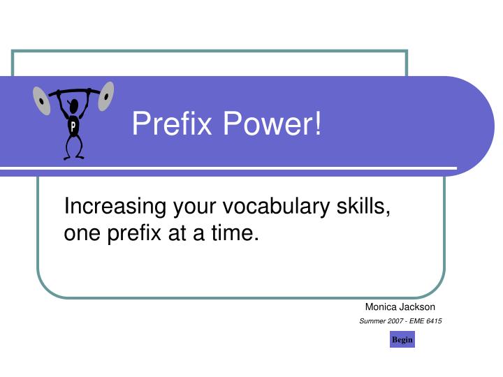 prefix power