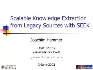 Scalable Knowledge Extraction from Legacy Sources with SEEK