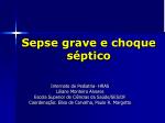 Sepse grave e choque séptico - slide 1