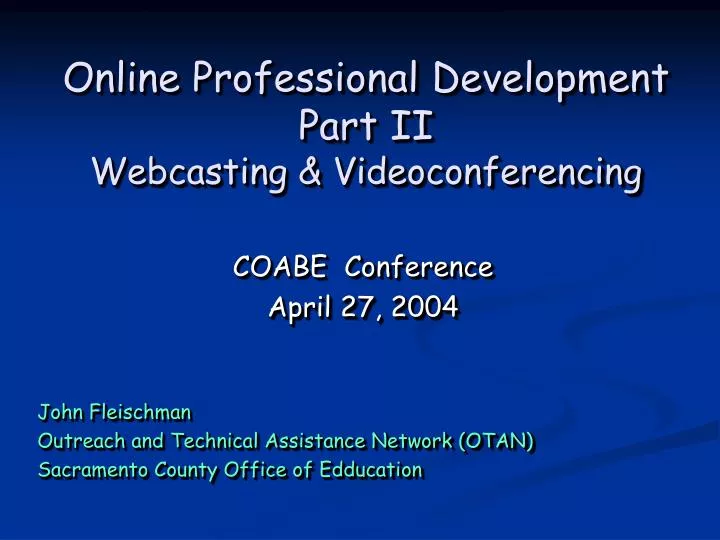 online professional development part ii webcasting videoconferencing