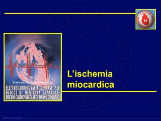 L’ischemia miocardica