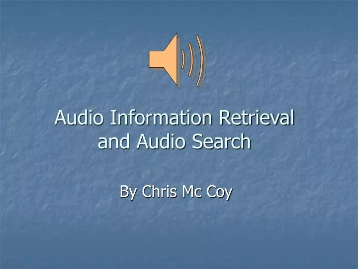 audio information retrieval and audio search