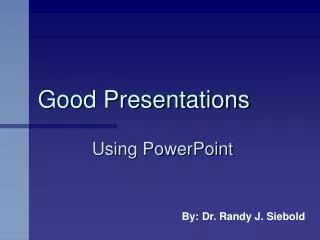 Good Presentations