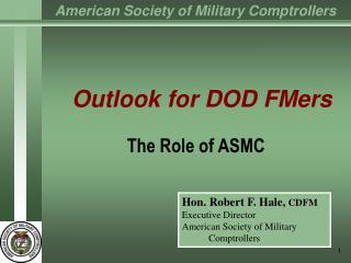 Outlook for DOD FMers