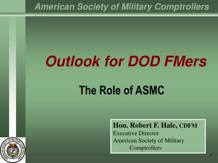 outlook for dod fmers
