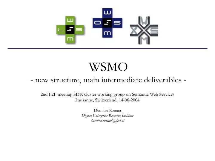 wsmo new structure main intermediate deliverables