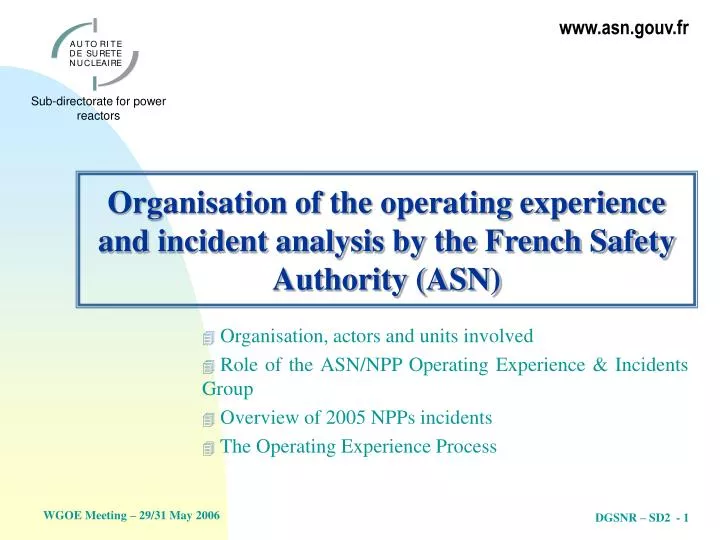 organisation of the operating experience and incident analysis by the french safety authority asn