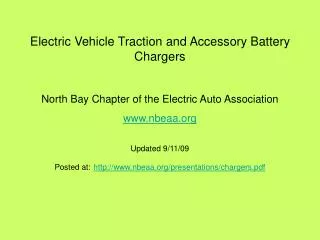 Electric Vehicle Traction and Accessory Battery Chargers North Bay Chapter of the Electric Auto Association nbeaa Updat