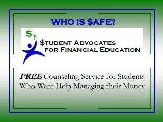 FREE Counseling Service for Students Who Want Help Managing their Money