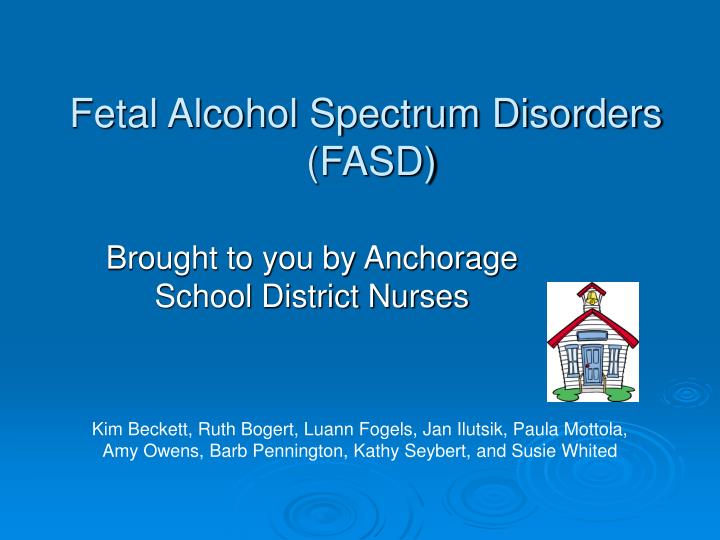 fetal alcohol spectrum disorders fasd