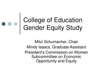 College of Education Gender Equity Study