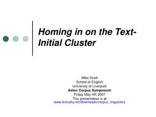 Homing in on the Text-Initial Cluster