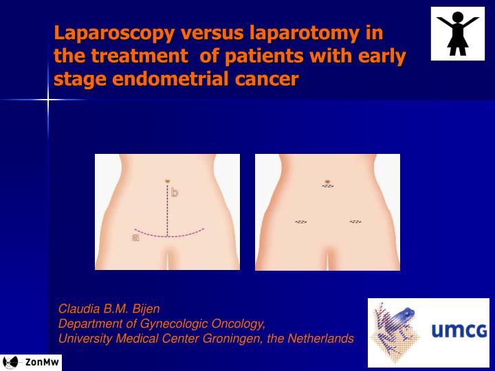 laparoscopy versus laparotomy in the treatment of patients with early stage endometrial cancer