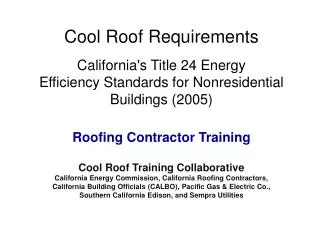 Brief Background - Title 24, Part 6 (California Building Energy Efficiency Standards)