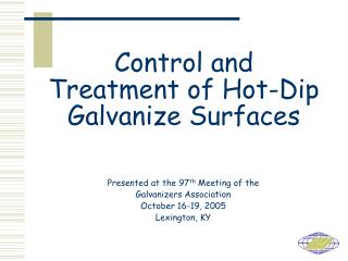 Control and Treatment of Hot-Dip Galvanize Surfaces