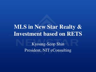 MLS in New Star Realty &amp; Investment based on RETS