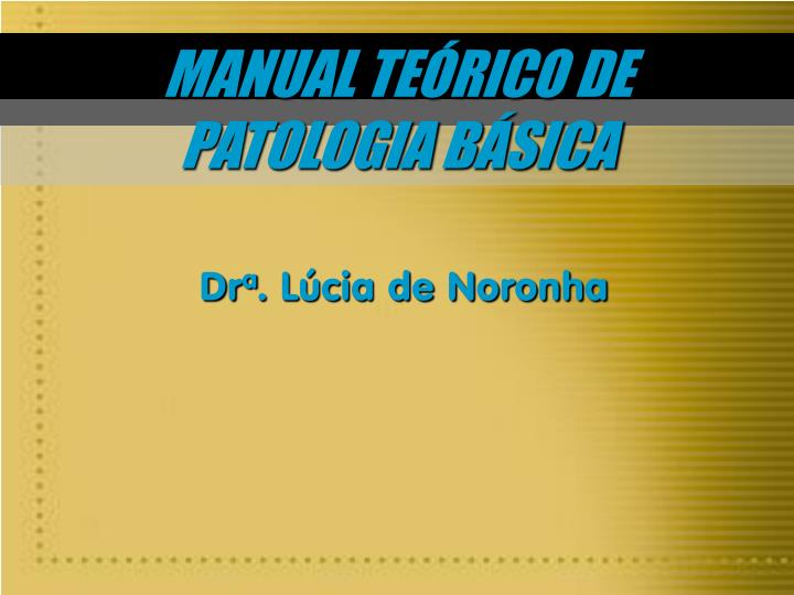 manual te rico de patologia b sica