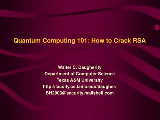 Quantum Computing 101: How to Crack RSA