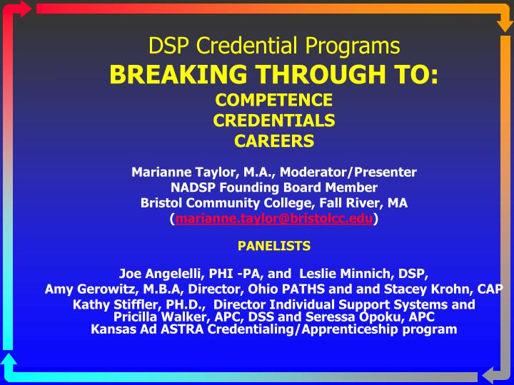 dsp credential programs breaking through to competence credentials careers