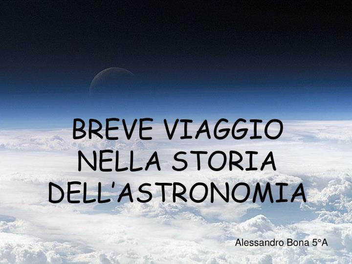 breve viaggio nella storia dell astronomia