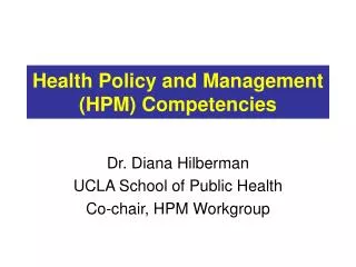 Health Policy and Management (HPM) Competencies