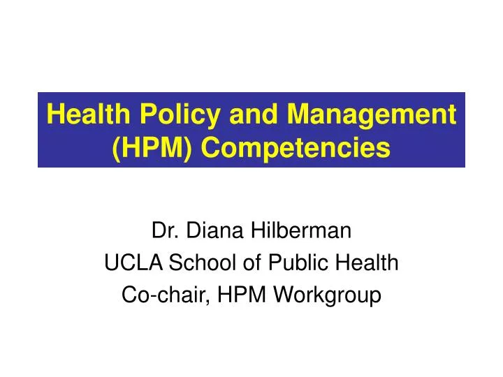 health policy and management hpm competencies