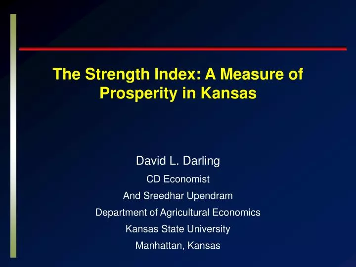 the strength index a measure of prosperity in kansas