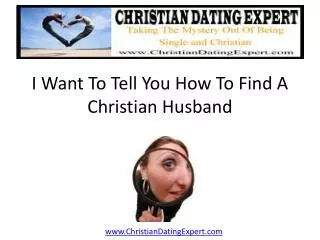 How To Find A Christian Husband