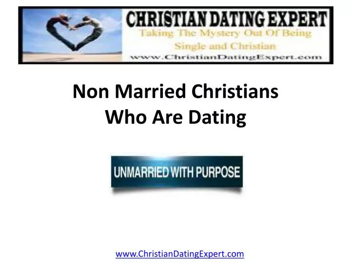 non married christians who are dating