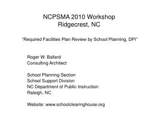 NCPSMA 2010 Workshop Ridgecrest, NC