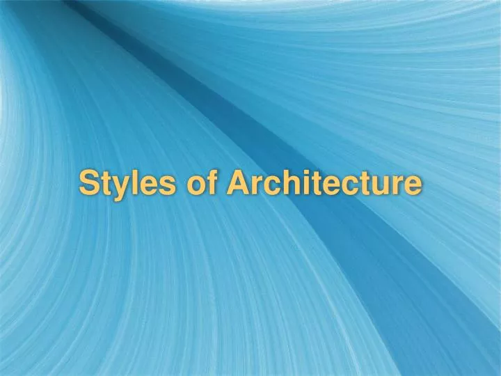 styles of architecture