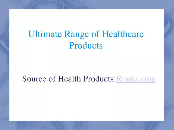 source of health products runka com