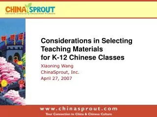 Considerations in Selecting Teaching Materials for K-12 Chinese Classes