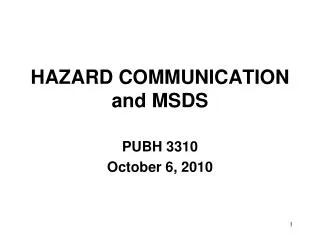 HAZARD COMMUNICATION and MSDS