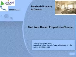 Property in Chennai - Call 9999561111 For Chennai Real estat