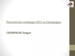 Vendange 2011 Champagne