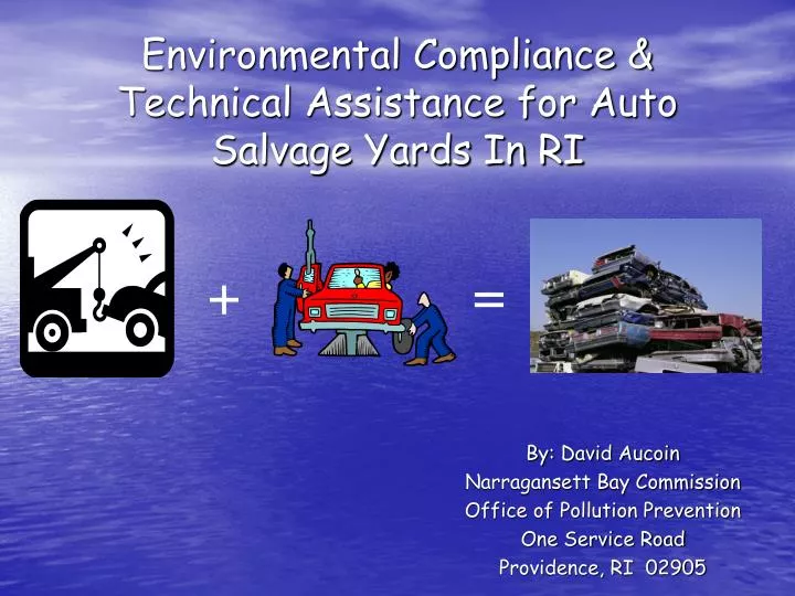 environmental compliance technical assistance for auto salvage yards in ri