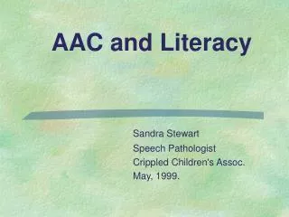 AAC and Literacy