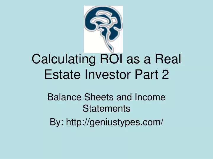 calculating roi as a real estate investor part 2