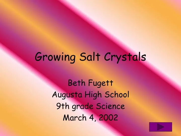 growing salt crystals