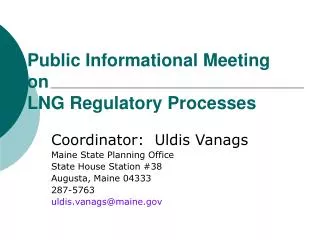 Public Informational Meeting on LNG Regulatory Processes