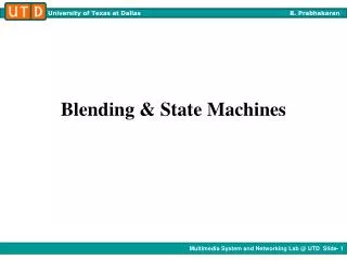Blending &amp; State Machines