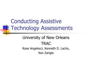 Conducting Assistive Technology Assessments