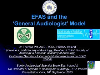EFAS and the ‘General Audiologist’ Model