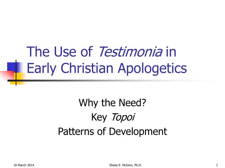 the use of testimonia in early christian apologetics