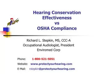 Hearing Conservation Effectiveness vs OSHA Compliance
